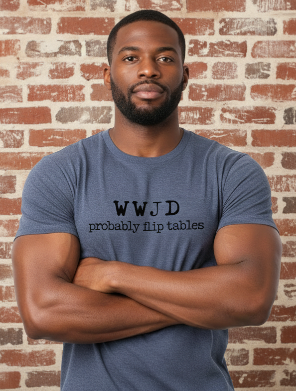 wwjd probably flip tables heather navy tee